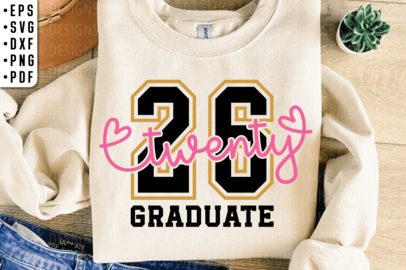 Download Twenty 26 Graduate SVG, Graduation 2026 - Graduation 2026 Collection